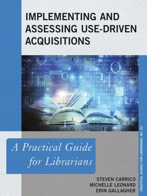 Cover image for Implementing and Assessing Use-Driven Acquisitions